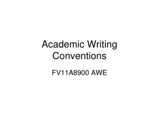 Academic Writing Conventions