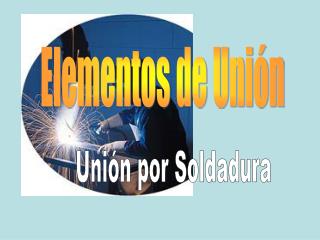 Elementos de Unión