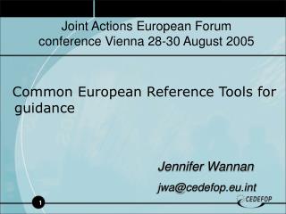 Common European Reference Tools for 	guidance