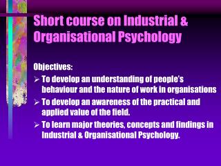 Short course on Industrial &amp; Organisational Psychology