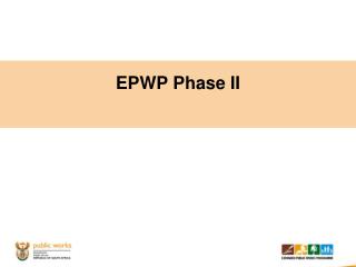 EPWP Phase II