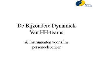 De Bijzondere Dynamiek Van HH-teams