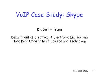 VoIP Case Study: Skype