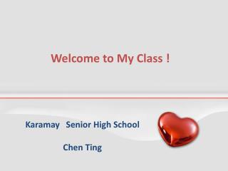 Welcome to My Class !