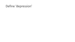 Define ‘depression’