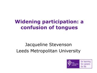 Widening participation: a confusion of tongues
