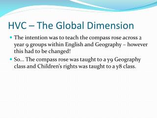 HVC – The Global Dimension