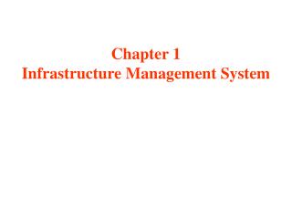 Chapter 1 Infrastructure Management System