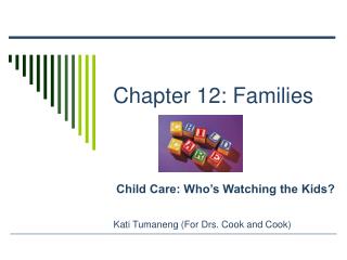 Chapter 12: Families