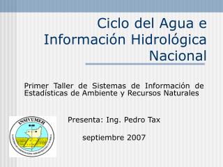 Ciclo del Agua e Información Hidrológica Nacional