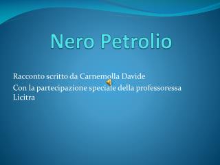 Nero Petrolio