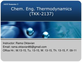 Chem. Eng. Thermodynamics (TKK-2137)