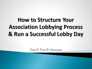 How to Structure Your Association Lobbying Process &amp; Run a Successful Lobby Day