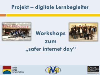 Workshops zum „safer internet day “