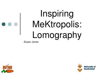 Inspiring MeKtropolis: Lomography