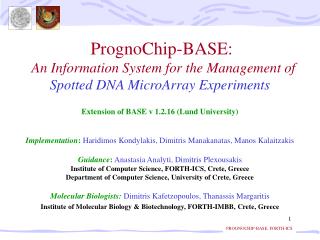 PrognoChip - BASE: An Information System for the Management of Spotted DNA MicroArray Experiments