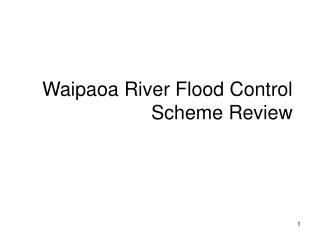 Waipaoa River Flood Control Scheme Review