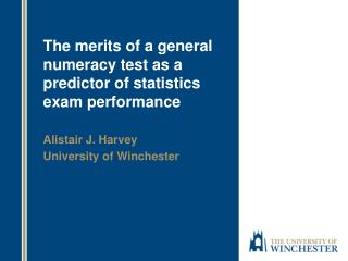 The merits of a general numeracy test as a predictor of statistics exam performance