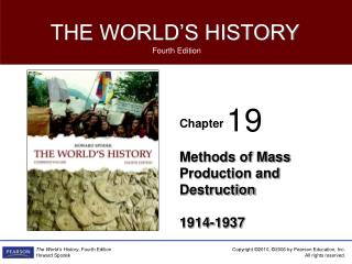 Methods of Mass Production and Destruction 1914-1937