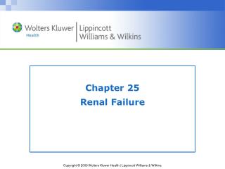 Chapter 25 Renal Failure