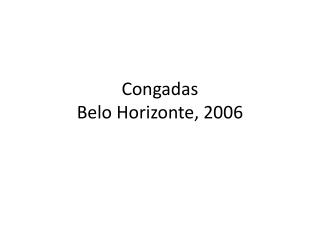 Congadas Belo Horizonte, 2006