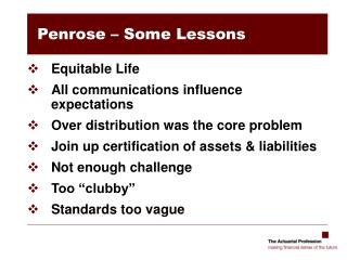 Penrose – Some Lessons