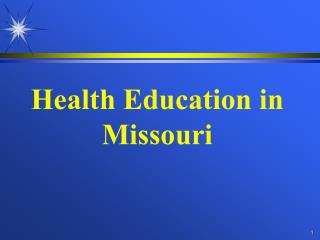 Health Education in Missouri