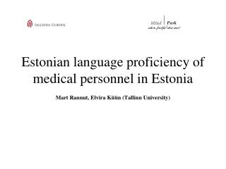 Using Estonian language in everyday work