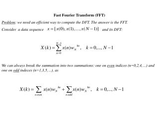 Fast Fourier Transform (FFT)