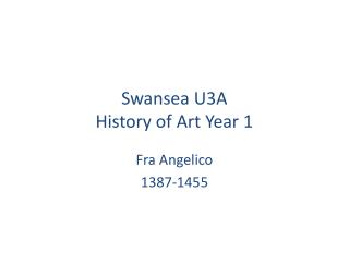 Swansea U3A History of Art Year 1