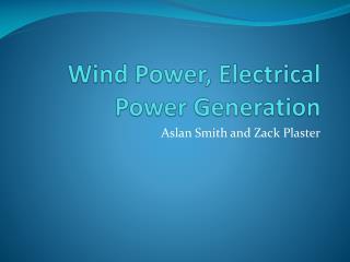 Wind Power, Electrical Power Generation