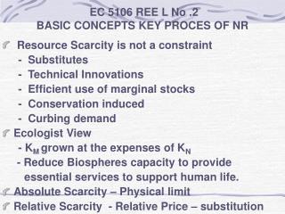 EC 5106 REE L No .2 BASIC CONCEPTS KEY PROCES OF NR