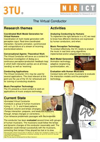 Research themes Coordinated Multi Modal Generation for Virtual Humans