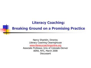 Literacy Coaching: Breaking Ground on a Promising Practice