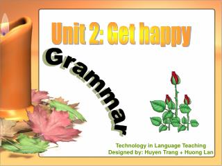 Unit 2: Get happy