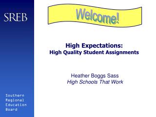 High Expectations: High Quality Student Assignments