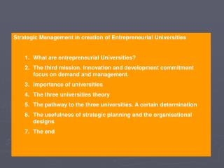 Strategic Management in creation of Entrepreneurial Universities