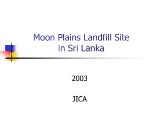 Moon Plains Landfill Site in Sri Lanka