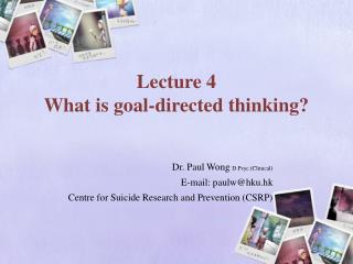 Lecture 4 What is goal-directed thinking?