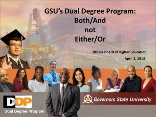 GSU’s Dual Degree Program: Both/And n ot Either/Or