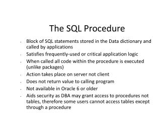 The SQL Procedure