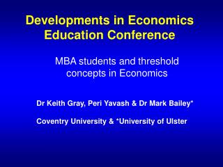 Developments in Economics Education Conference