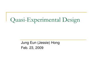 Quasi-Experimental Design