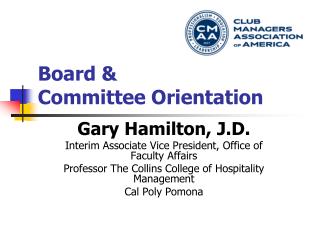 Board &amp; Committee Orientation