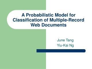 A Probabilistic Model for Classification of Multiple-Record Web Documents