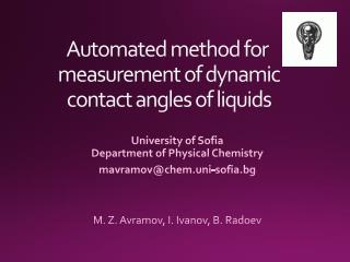Automated method for measurement of dynamic contact angles of liquids