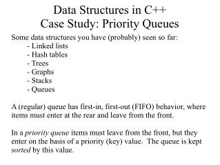 Data Structures in C++ Case Study: Priority Queues