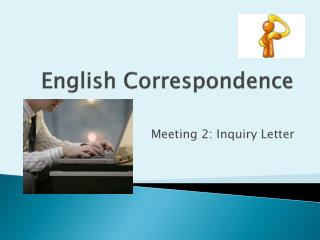 English Correspondence