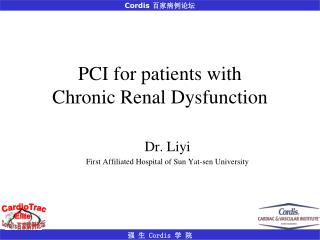 PCI for patients with Chronic Renal Dysfunction