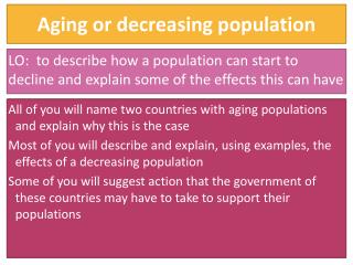 Aging or decreasing population